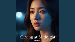 Crying at Midnight