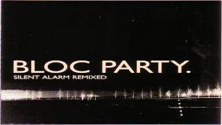 Bloc Party - The Prayer (Does It Offend You, Yeah-) Remix
