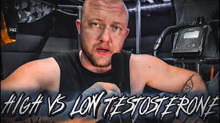 High TESTOSTERONE vs Low as a Transsexual “Man”
