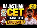 Rajasthan CET Exam Date 2026 / CET 12th level exam date/ CET 2026 new update