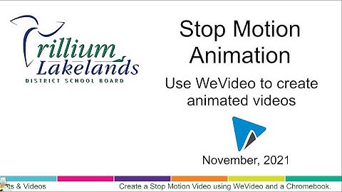Create Stop Motion Video with WeVideo