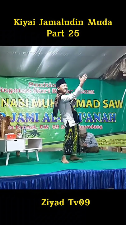 Kiyai Jamaludin Muda Part 25, Peringatan Maulid Nabi Muhammad SAW Di Labuan Pandeglang Banten