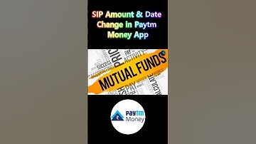 SIP Amount and Date Change in Paytm Money App | Sip Amount modify paytm money