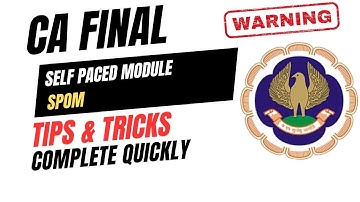 Warning ICAI self Paced Module ( SPOM ) tips & Tricks Complete Quickly | icai self paced module SPOM