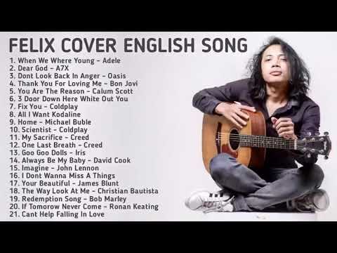 FELIX IRWAN ( BEST Cover English Song ) 2021