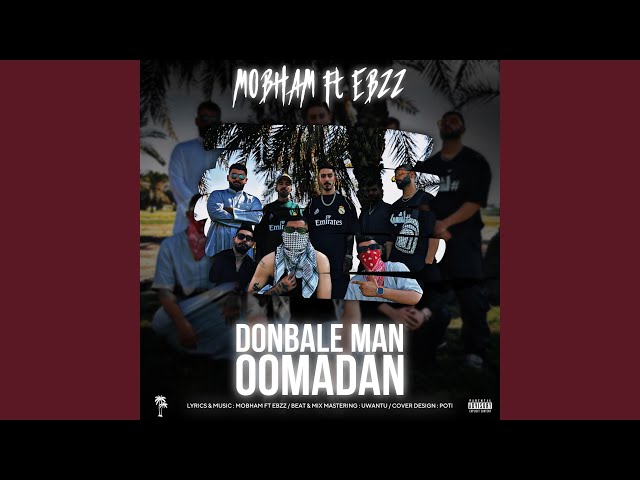 Donbale Man Oomadan (feat. Mobham)