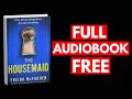 The Housemaid by Freida McFadden [Full Audiobook Free]