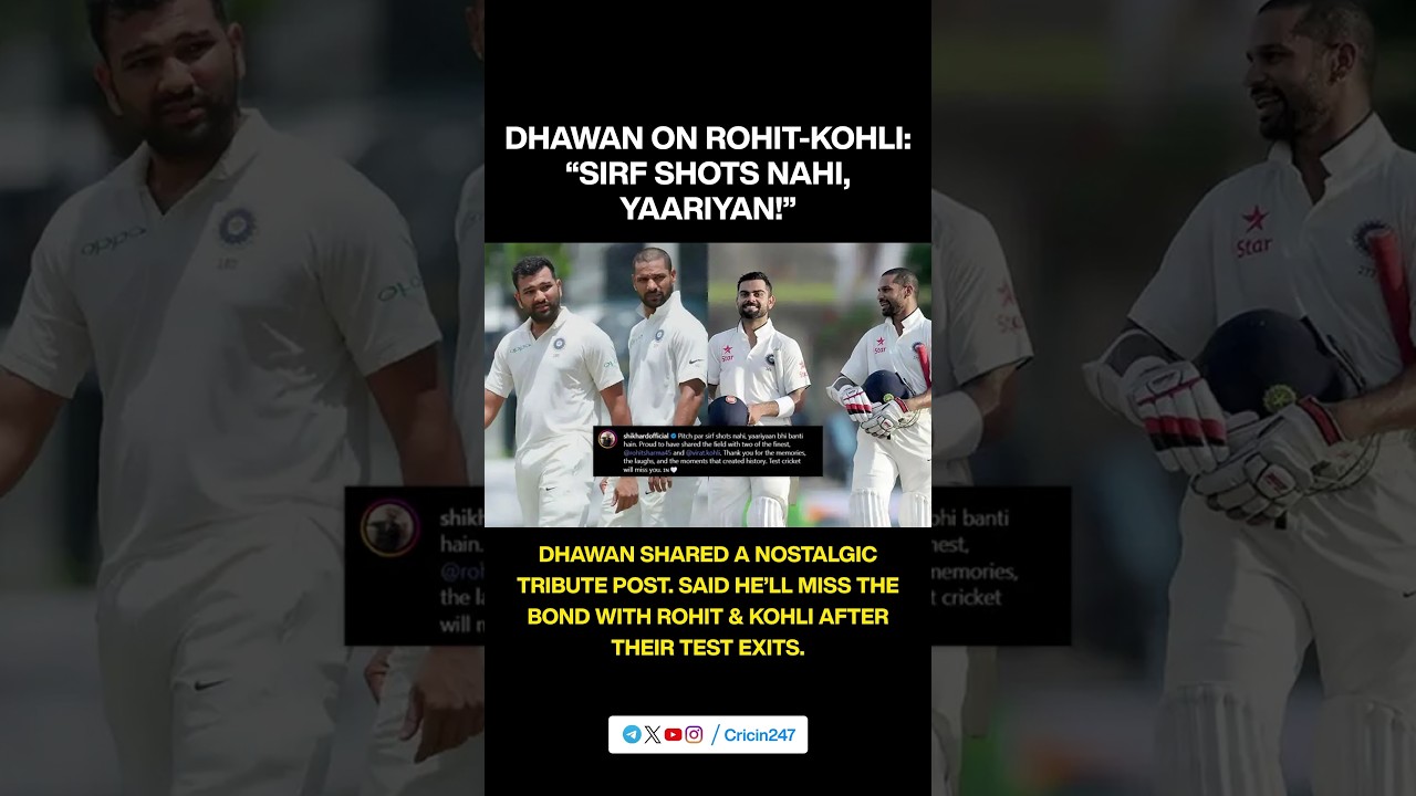 Shikhar Dhawan’s Heartfelt Tribute to Rohit & Kohli | Test Retirement