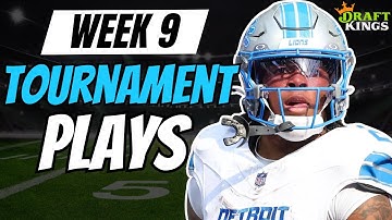 NFL Week 9 DraftKings Top Tournament Plays & Games Stacks | NFL DFS Picks