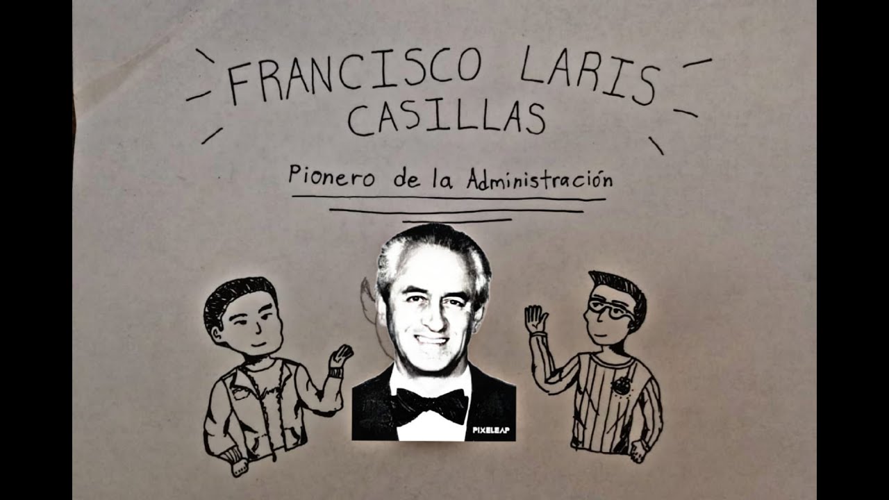 Biografia De Francisco Javier Laris Casillas