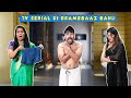 Tv serial ki dramebaaz bahu i indian tv serial drama i comedy