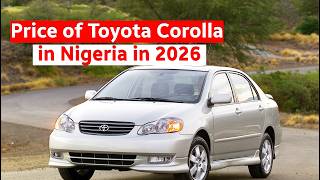 Specs and price of 2003 to 2008 Toyota Corolla in Nigeria in 2026 Toyota Corolla 2006 For Sale