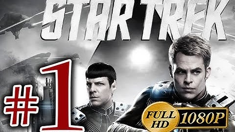 Star Trek - Walkthrough Part 1 [1080p HD] - No Commentary - Star Trek The Game 2013