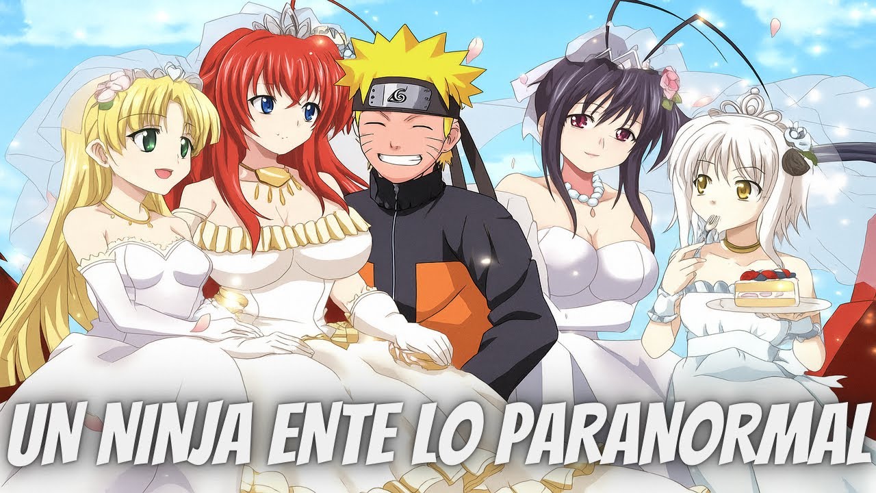 Un Ninja Entre Lo ParaNormal Parte 1 Naruto x DxD Naruto x Harem