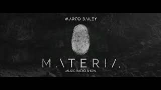 Materia Music Radio Show 122 (Guest Mix Ur Trax) 18.05.2023