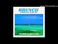角松敏生「BRUNCH」82'sオリジナルVer.リマスター(ds)John Robinson(g)Carlos Rios(b)Nathan East,Louis Johnson
