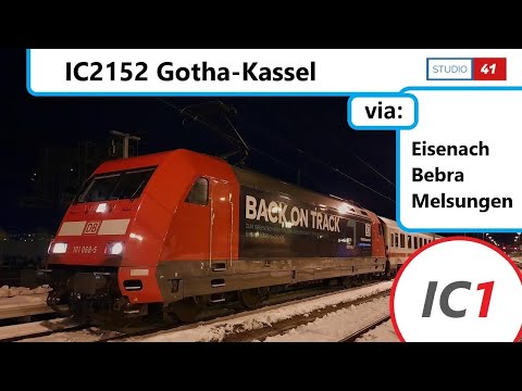 Gotha-Kassel *IC2152* (IC1 II BR101) Führerstandsmitfahrt/Cabride