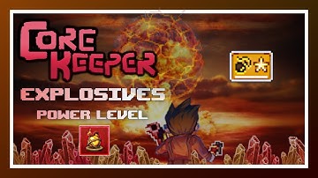 Core Keeper 1.1 How to Power Level Explosives Skill