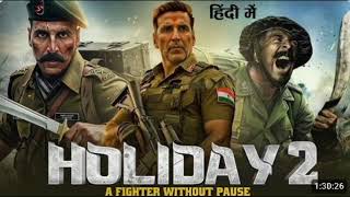 Download Lagu HOLIDAY 2 : A Fighter Without Pause | Akshay Kumar \u0026 Sonakshi Sinha | Latest Bollywood Movie 2025 MP3 Download Lagu HOLIDAY 2 : A Fighter Without Pause | Akshay Kumar \u0026 Sonakshi Sinha | Latest Bollywood Movie 2025 MP3