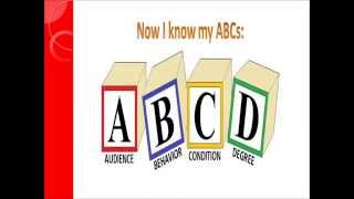 Writing Learning Objectives: The ABCD Method Information