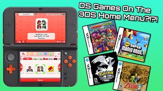 DS Games On The 3DS Home Screen!? - How To Play DS Games On Your 3DS Home Screen! #3ds #homebrew