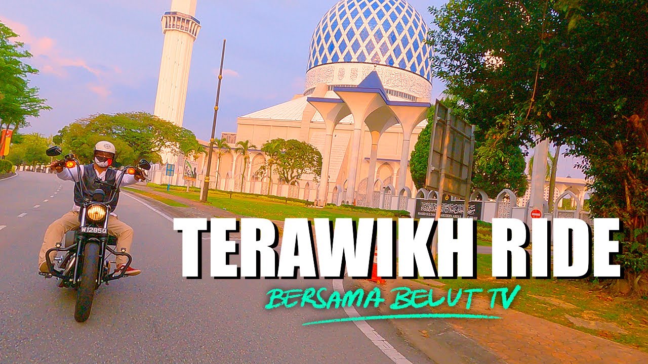 Ketagih Ride Terawikh #1 - Masjid Sultan Salahuddin Amdul Aziz, Shah Alam #ketagihride