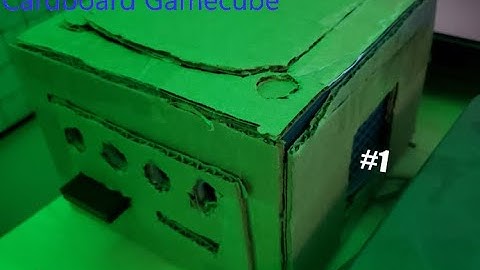 Making A Cardboard GameCube (Part 1)