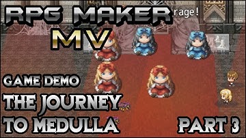 RPG Maker MV DEMO: The Journey To Medulla (Part 3) - SpiderPriest, SpiderPriest