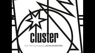 John McEntire - Kollektion 06: Cluster 1971-1981 (Compiled by John McEntire) (Bureau B) [Full Album]