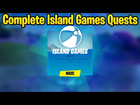 Complete Island Games Quests - Fortnite Island Games Quests Guide