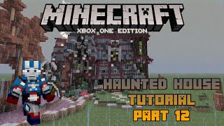 Minecraft Xbox One: Haunted House Tutorial - Part 12 (Xbox,Ps,PC,PE) screenshot 4