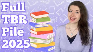 My Full TBR Pile 2025 📚