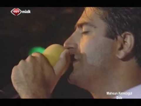 MAHSUN KIRMIZIGÜL- 