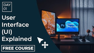 Photoshop Beginners Course 2023 | User Interface (UI)