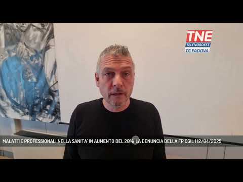 MALATTIE PROFESSIONALI NELLA SANITA' IN AUMENTO DEL 20%: LA DENUNCIA DELLA FP CGIL | 12/04/2025