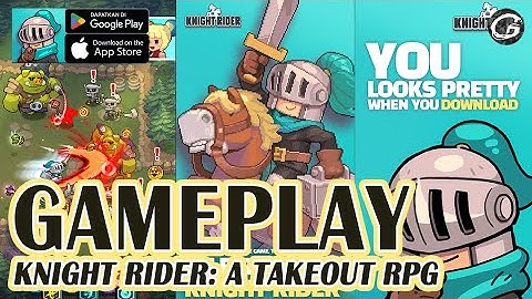 KNIGHT RIDER: A TAKEOUT RPG GAMEPLAY - MOBILE GAME (ANDROID/IOS)