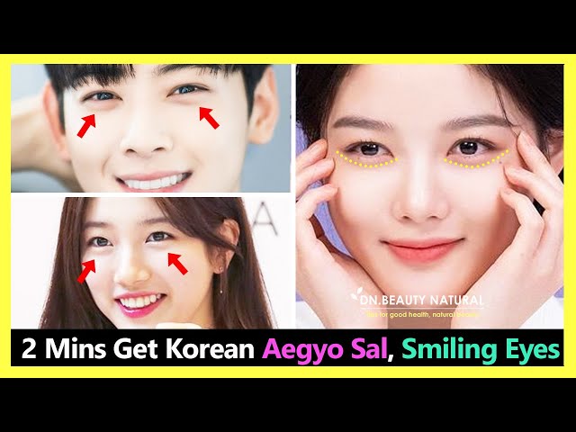 2 Minutes Smile Eye Exercises | How to Get Korean Aegyo Sal eyes, Puffy eyes, Smiling eyes naturally