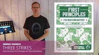 Three Strikes (Murray Gusseck) - from "First Principles for Marching Battery"