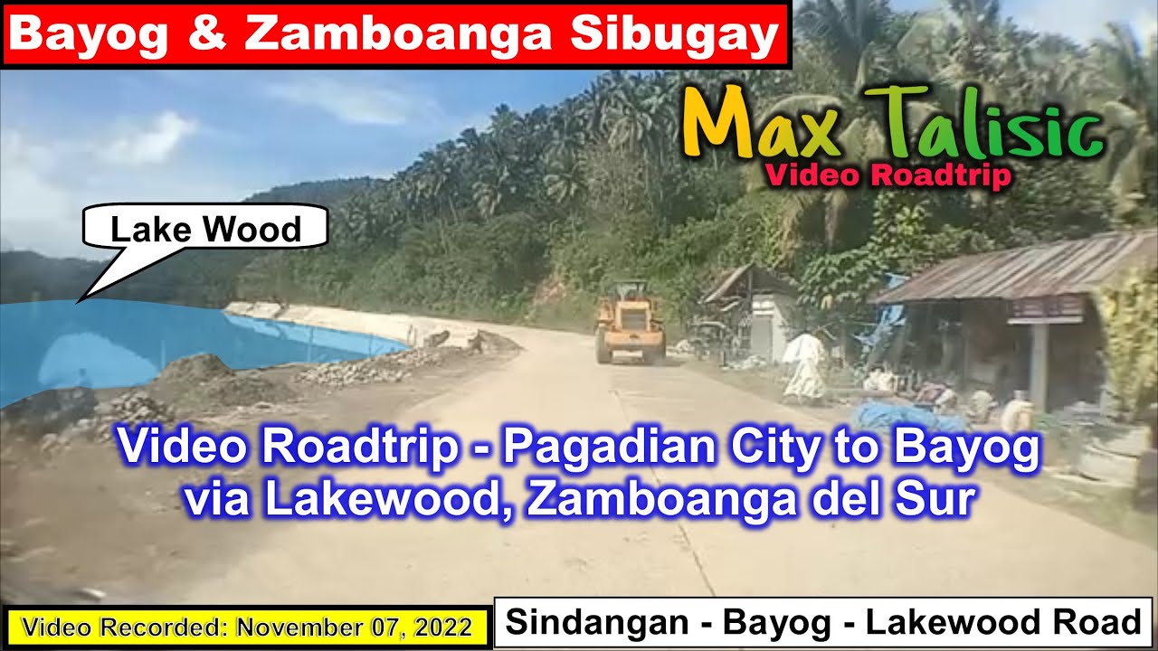 Video Roadtrip - Pagadian City to Bayog via Lakewood, Zamboanga del Sur