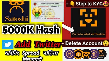 How to Add Twitter Account Satoshi App || 5000k Hash Btcs Satoshi App🔥|| How To Fake Id Card Create