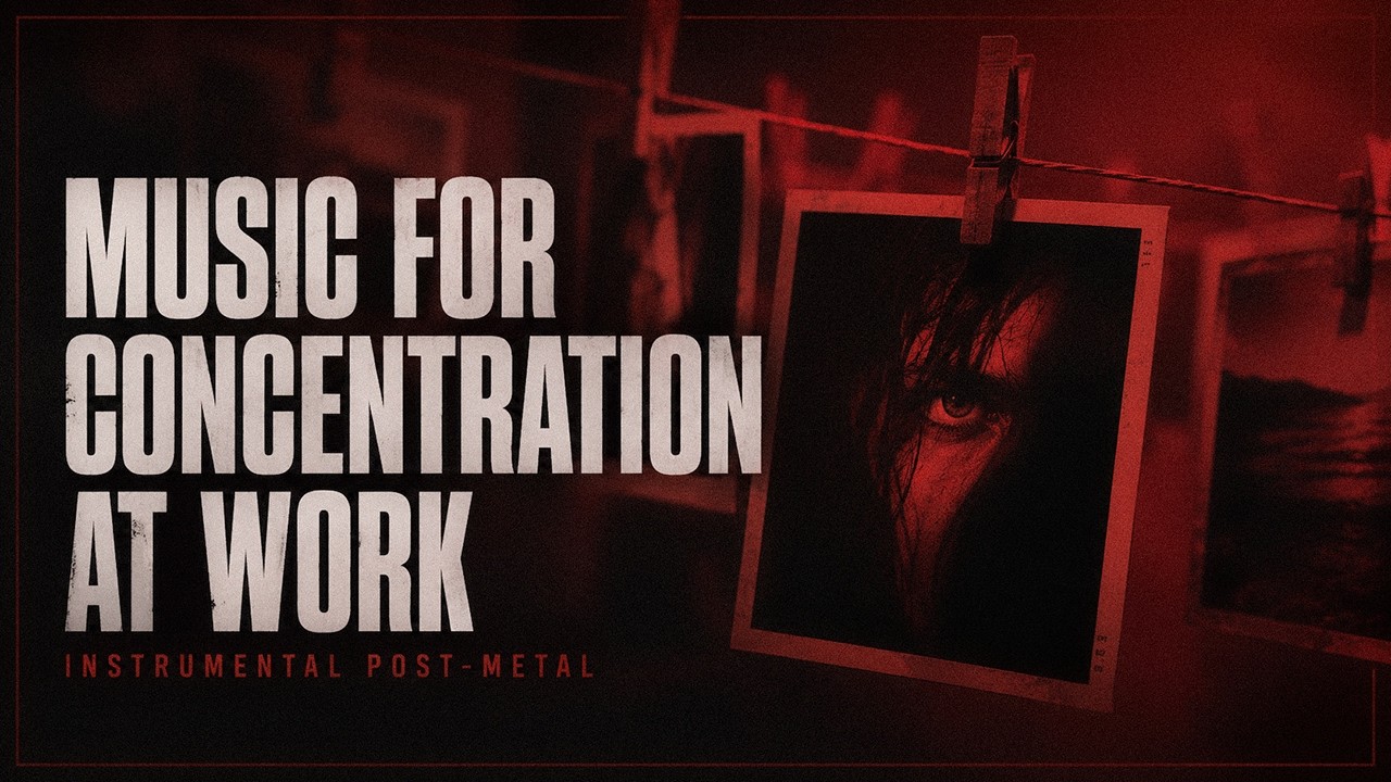 Music for Concentration at Work — Instrumental Post-Metal — Structured Silence adlı videoyu YouTube'da izle Music for Concentration at Work — Instrumental Post-Metal — Structured Silence adlı videoyu YouTube'da izle