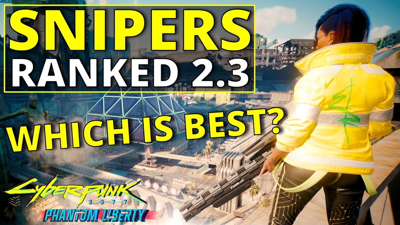All Snipers Ranked Worst to Best in Cyberpunk 2077 2.3