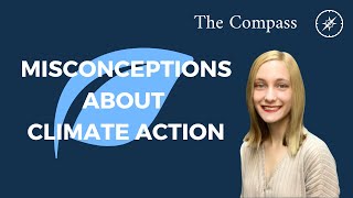 MISCONCEPTIONS about CLIMATE ACTION (is it really all regulations?)