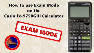How to use Exam Mode on the Casio fx-9750GIII Graphing calculator