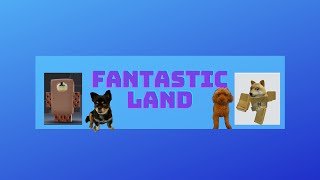 Fantastic land