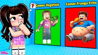 TORRE DAS ESCOLHAS: VOCÊ FICARIA GORDO OU MAGRO?🍗🥦ROBLOX