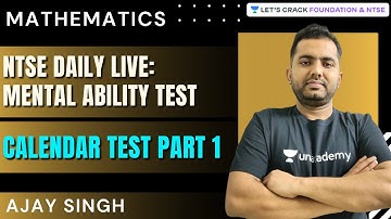 NTSE Daily Live: Mental Ability Test | Calendar Test Part 1 | Mathematics | Ajay Singh
