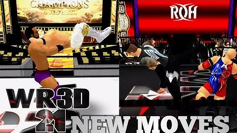 WR3D 21 NEW FEATURE: NEW MOVES BY WR3D NETWORK