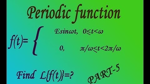 Laplace transform of periodic function fifth example(PART-5)BY easy maths easy tricks