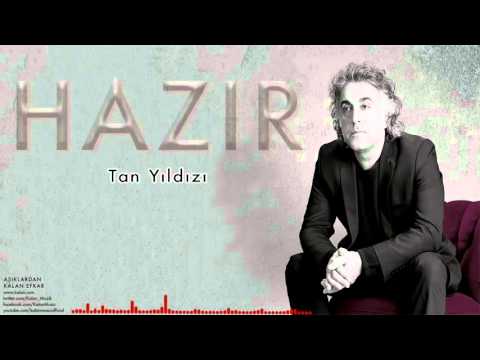 Hazır - Tan Yıldızı Hazır